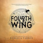 Fourth Wing: My Genuine Hopes…